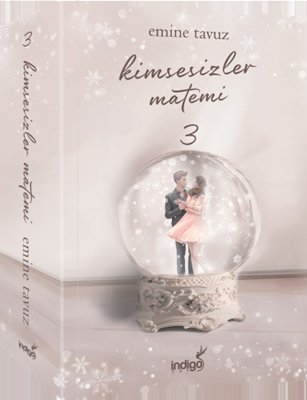 İndigo Kitap Kimsesizler Matemi 3 - Karton Kapak - Emine Tavuz