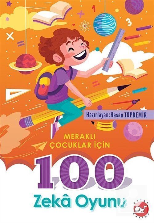 Meraklı Çocuklar İçin 100 Zeka Oyunu